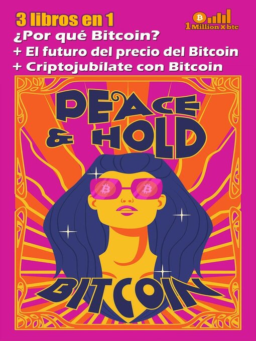 Title details for 3 libros en 1 by 1 Millionxbtc - Available